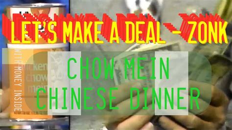 Lets Make A Deal — Zonk Chow Mein Chinese Dinner With Money Hidden