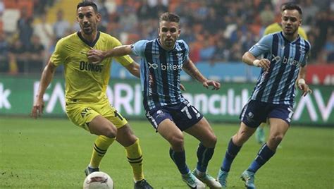 Zet Adana Da Sessiz Gece Adana Demirspor Fenerbah E Ma Sonucu