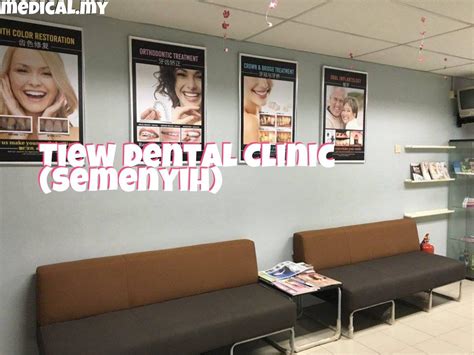 Tiew Dental Clinic Semenyih