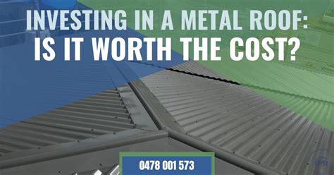 Is Investing In A Metal Roof Worth The Cost