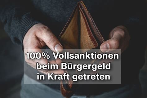 Bürgergeld 100 Sanktionen in Kraft getreten