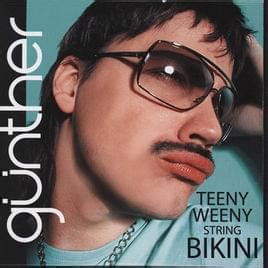 Günther Teeny Weeny String Bikini Lyrics Genius Lyrics