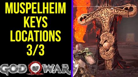 God Of War Muspelheim Keys Locations How To Get Keys