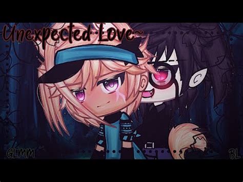 Unexpected Love Glmm Gay Love Story Youtube