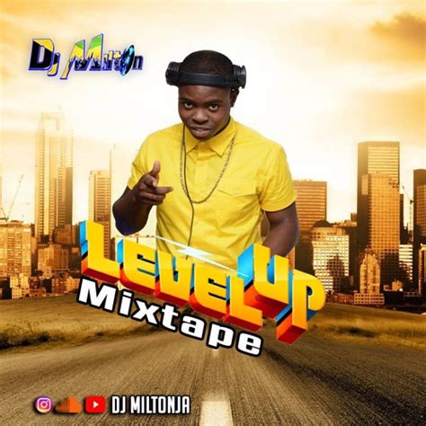 Stream Dj Milton Level Up Mix Clean March Ft Popcaan Vybz