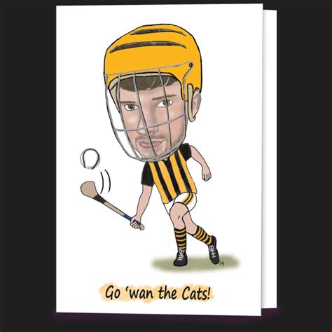 Kilkenny Hurling Greeting Card Go Wan The Cats