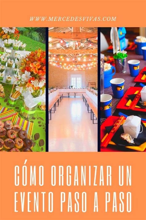 C Mo Organizar Un Evento Paso A Paso Como Organizar Un Evento