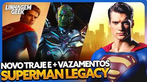 Novo Traje E Visual Do Superman Legacy Youtube