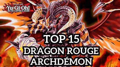 Les Meilleures Cartes Dragon Rouge Archd Mon Dans Yu Gi Oh Youtube