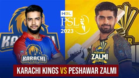 Kar Vs Pes Live Streaming Watch Psl 2023 Karachi Kings Vs Peshawar Zalmi Live Telecast On