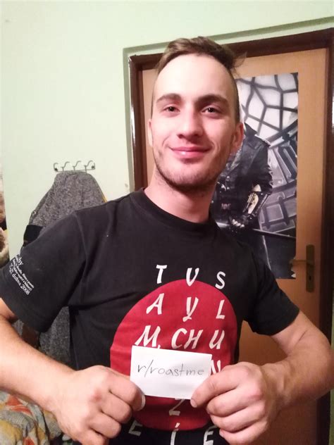 My Brother Thinks He Is Unroastable Prove His Stupid Ass Is Wrong R RoastMe