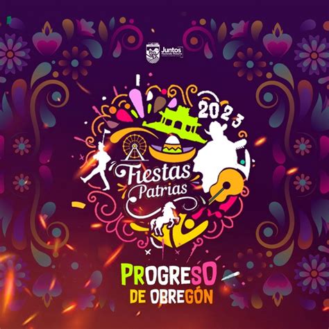 Fiestas Patrias Progreso De Obreg N D Nde Hay Feria