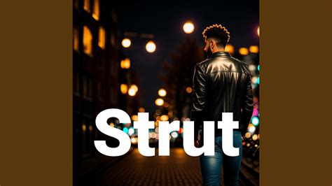 Strut Youtube