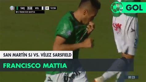 Francisco Mattia 1 0 San Martín SJ vs Vélez Sarsfield Fecha 8