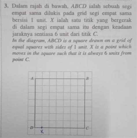 3 Dalam Rajah Di Bawah ABCD Ialah Sebuah Segi Empat Sama Dilukis Pada