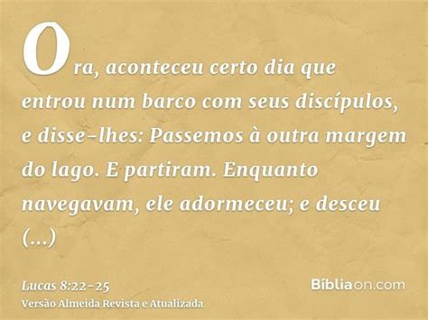 Lucas 8 22-25 Explicação - Lucas 8:22-25 - Bíblia