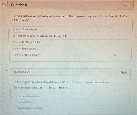 Use The Euclidean Algorithm To Find A Solution To The