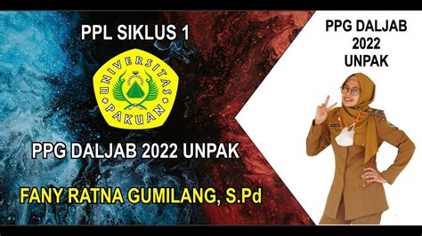 PPL RENCANA AKSI 1 PPG DALJAB 2022 UNPAK YouTube