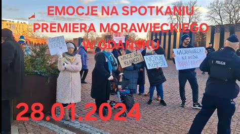 EMOCJE NA SPOTKANIU PREMIERA MORAWIECKIEGO W GDAŃSKU 28 01 2024 YouTube