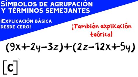 Aprende Lgebra Elemental Desde Cero S Mbolos De Agrupaci N Y