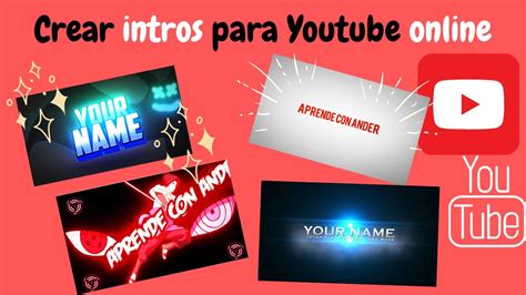 Cómo hacer una intro para Youtube ONLINE GRATIS Y SIN PROGRAMAS