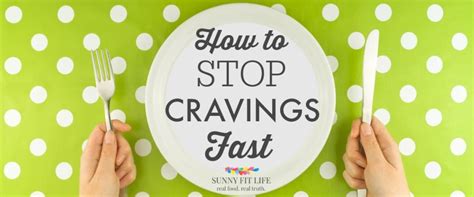 Stop Cravings And Binge Eating