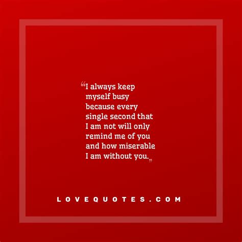 Only Remind Me Of You Love Quotes