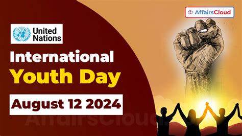 International Youth Day 2024 August 12