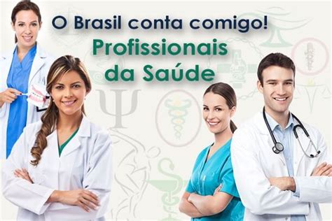 O Brasil Conta Comigo Profissionais Da SaÚde Blog