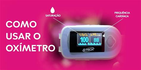 Como Medir A Saturação Em Casa - Oxímetro de dedo: medindo a saturação e frequência cardíaca