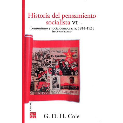HISTORIA DEL PENSAMIENTO SOCIALISTA VI: COMUNISMO Y SOCIALDEMOCRACIA