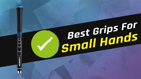 Best Golf Grips For Small Hands Our Top 5