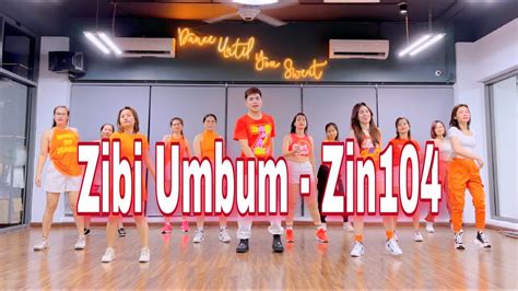 Zibi Umbum Afrobeat Hip hop Zumba Dance Fitness Zin 104 Hưng