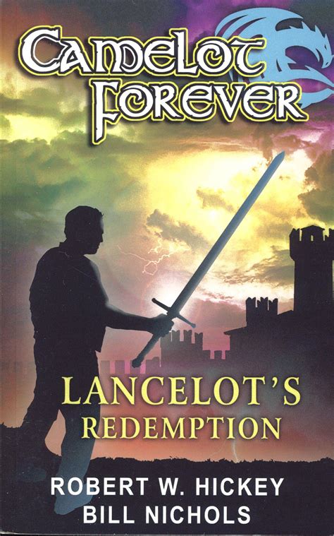 'Camelot Forever - Lancelot's Redemption' Book Review By Ron Fortier
