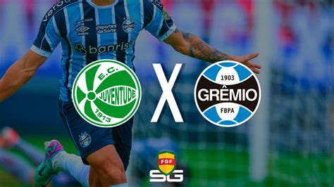 Juventude x Grêmio onde assistir escalações horário e arbitragem