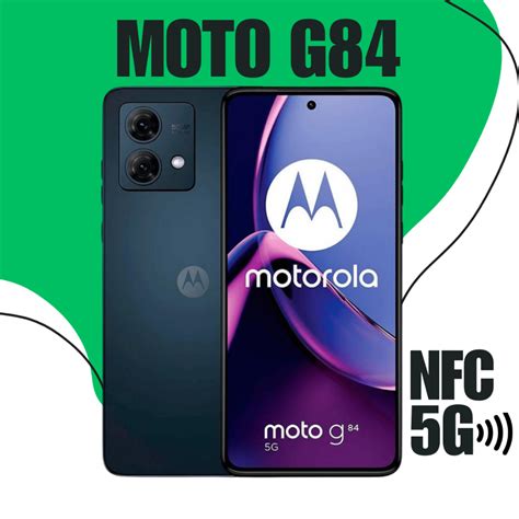 Motorola G84 Tem Nfc - Celular Smartphone Motorola MOTO G84 5G 256GB 8GB RAM NFC - Produto ...