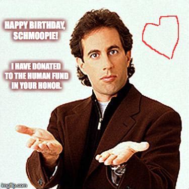 Funny Happy Birthday Meme Seinfeld