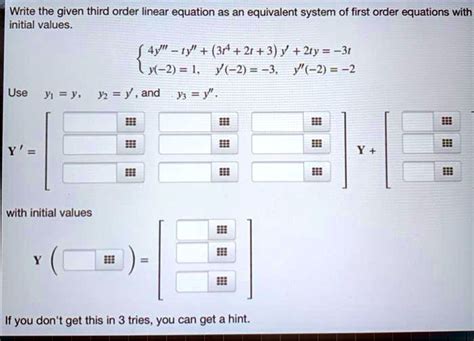 Solved Write The Given Third Order Linear Equation As An Equivalent