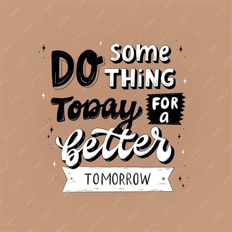 Premium Vector | Hand lettering motivational quote 'Do something today
