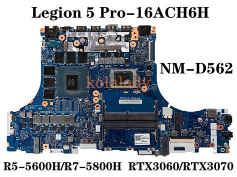 5b21c22068 For Lenovo Legion 5 Pro 16ach6h Laptop Motherboard Nm D562 W Cpu R5 5600hr7 5800h