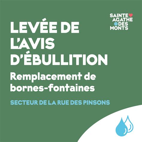 20 septembre Levée de l avis d ébullition du secteur de la rue des