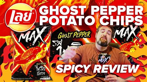 How Intense Is The Ghost Pepper Lay S MAX From Thailand