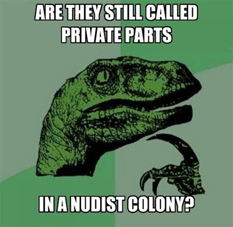 Memebase Private Parts All Your Memes In Our Base Funny Memes