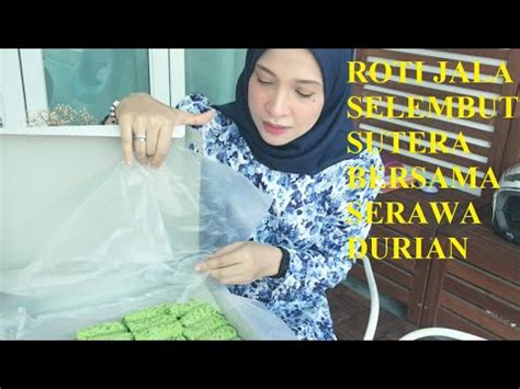 Cara Membuat Roti Jala Yang Kekal Lembut Dan Sedap Bersama Resepi