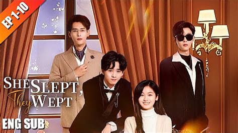 She Slept, They Wept《FULL EPISODE MOVIE 2025》on Chinese Drama - YouTube