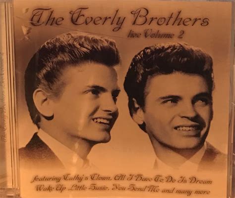 Everly Brothers – Live Volume 2 (2000, CD) - Discogs