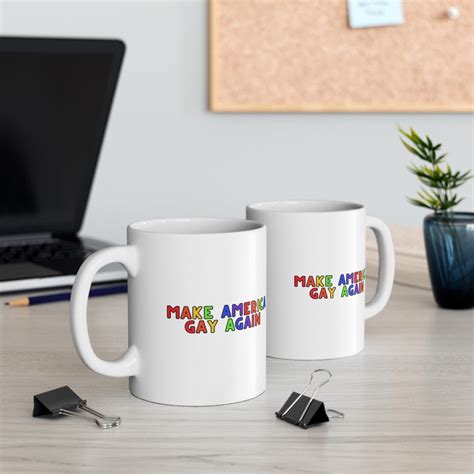 Make America Gay Again Ceramic Mug LGBTQ Mug Equality Gift Gay Pride Gift Queer Gift Gift