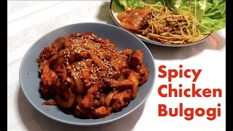 Spicy Chicken Bulgogi For Me Please Youtube