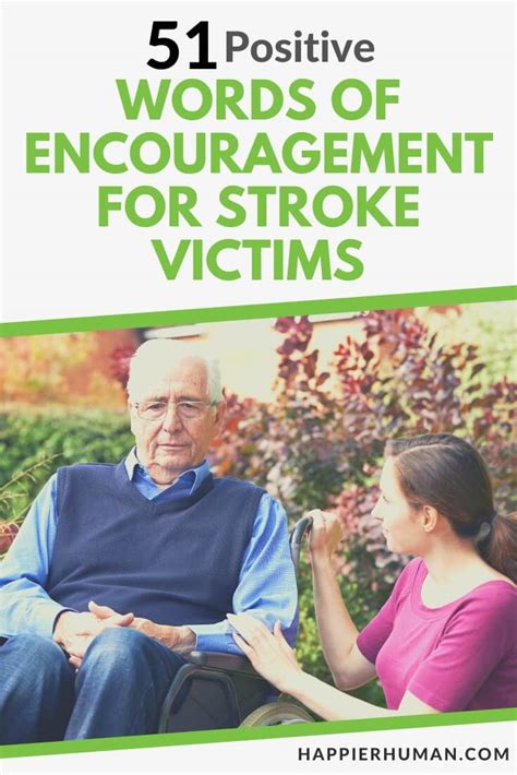 Positive Words Of Encouragement For Stroke Victims Happier Human