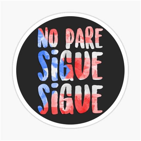 No Pare Sigue Sigue In The Heights Sticker For Sale By Aimee Draws